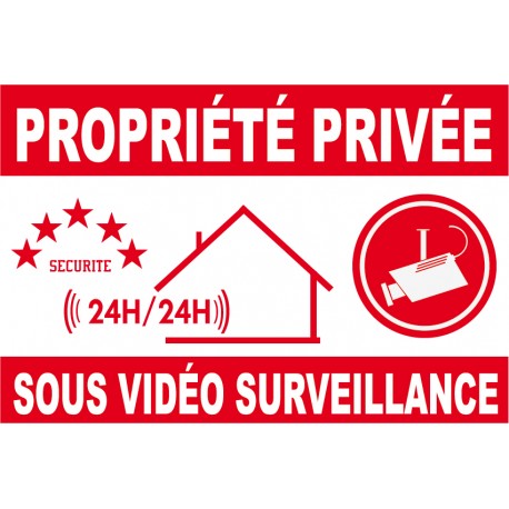 Panneau propriété privée sous vidéo surveillance