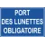 Port des lunettes obligatoire-Obligation-Panneaux Signalétiques