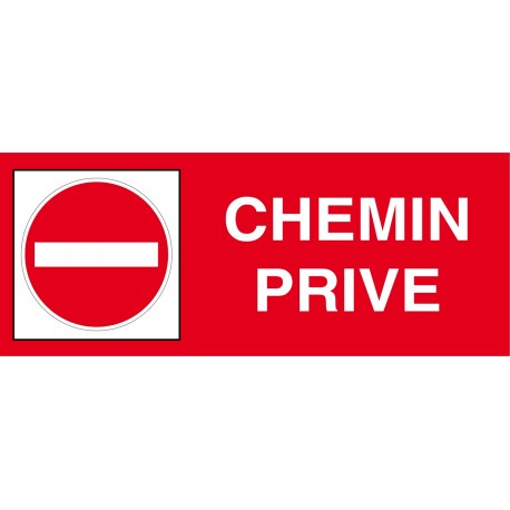 panneau CHEMIN PRIVÉ signalétique plaque