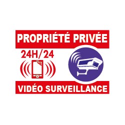 Panneau propriété privée vidéo surveillance 24h/24