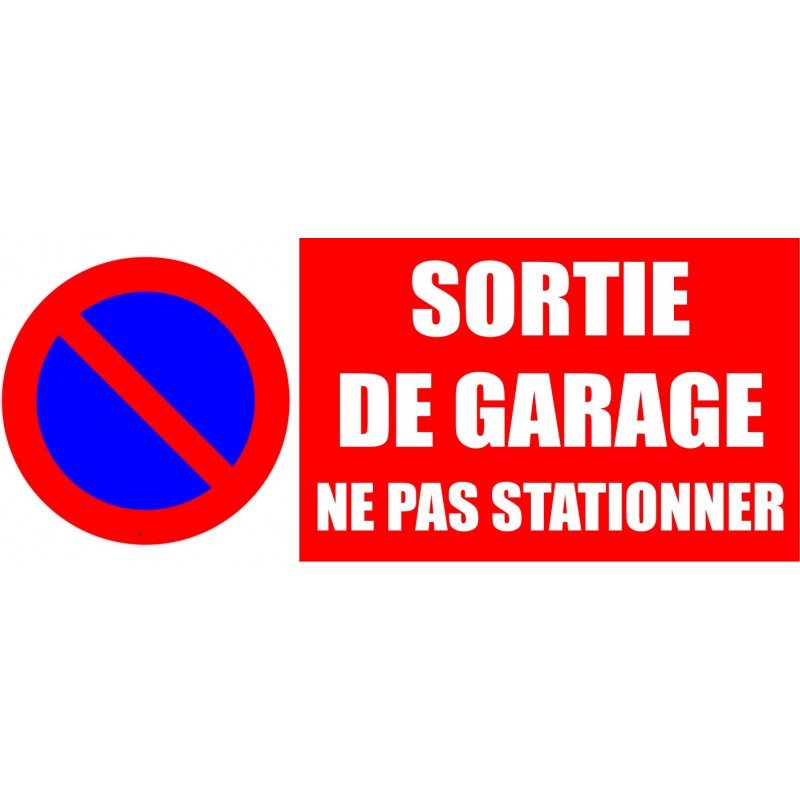 Ai-je le droit de mettre un «interdit de stationner» sur mon garage? - La  Voix du Nord