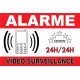 Adhésif "Alarme vidéo surveillance" 300x200mm