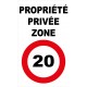 Panneau propriété privée zone 20km/h