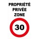 Panneau propriété privée zone 30km/h