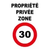 Panneau propriété privée zone 30km/h-Panneau attention Danger-Panneaux Signalétiques