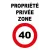 Propriété privée zone 40km/h-Panneau attention Danger-Panneaux Signalétiques