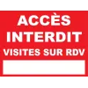 Panneau accès interdit visites sur rdv-Panneau accès interdit-Panneaux Signalétiques