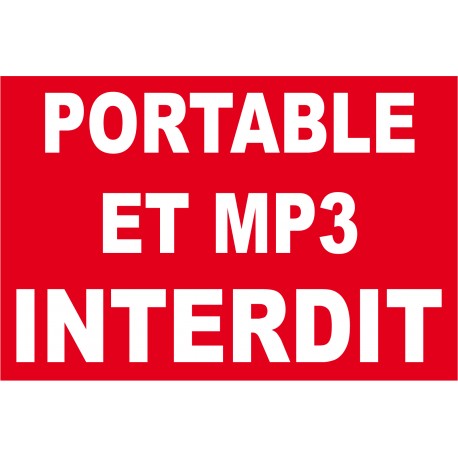 Portable et mp3 interdit