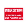 Interdiction d'entrer avec une flamme nue-Interdiction-Panneaux Signalétiques