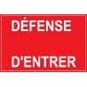 Défense d'entrer