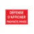 Défense d'afficher propriété privée-Panneau propriété privée-Panneaux Signalétiques