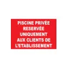 Piscine privée réservée uniquement aux clients de l'établissement-Panneau piscine-Panneaux Signalétiques
