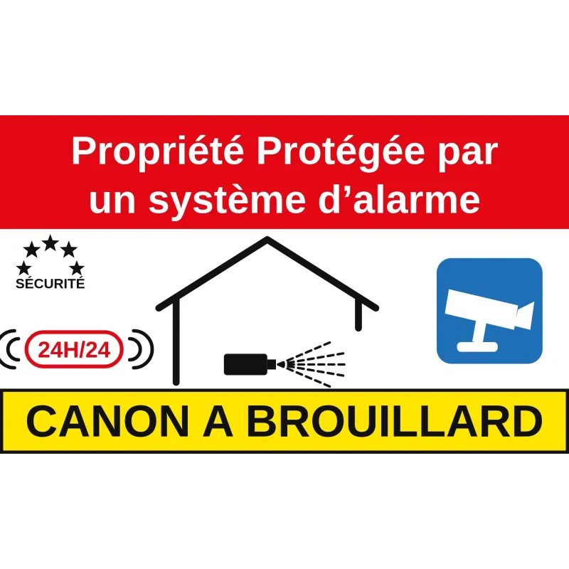 Autocollant Propriété protégée par un système d'alarme et canon à brouillard