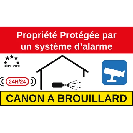 Autocollant Propriété protégée par un système d'alarme et canon à brouillard
