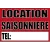 Pancarte Location saisonnière 600x400mm-Panneau immobilier-Panneaux Signalétiques