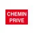 Panneau chemin privé-Panneau propriété privée-Panneaux Signalétiques