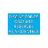 Panneau piscine privée gratuite réservée à la clientèle-Panneau piscine-Panneaux Signalétiques