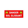 Panneau danger sol glissant-Signalétique garage-Panneaux Signalétiques