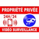 Proprièté privée sous audio vidéo surveillance 300X200mm