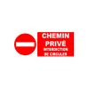 Interdit chemin privé interdiction de circuler-Panneau propriété privée-Panneaux Signalétiques