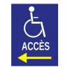 Panneau accès à gauche handicapé-Panneau handicapé - PMR-Panneaux Signalétiques