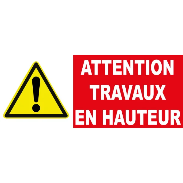 Panneau danger attention travaux en hauteur-Panneau attention Danger-Panneaux Signalétiques