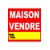 Panneau alvéolaire  " maison à vendre "-Panneau immobilier-Panneaux Signalétiques
