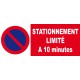 panneau Stationnement limité a 10 minutes