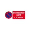 Panneau stationnement limité à 10 minutes-Panneau stationnement-Panneaux Signalétiques