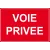Voie privée-Panneau propriété privée-Panneaux Signalétiques