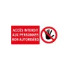 Accès interdit aux personnes non autorisées-Panneau accès interdit-Panneaux Signalétiques