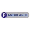 Plaque de parking ambulance-Panneau parking-Panneaux Signalétiques