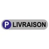 Plaque de parking livraison-Panneau parking-Panneaux Signalétiques