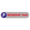 Plaque de parking réservé taxi-Panneau parking-Panneaux Signalétiques