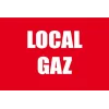 Local gaz-Panneau local technique-Panneaux Signalétiques