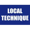 Local technique-Panneau local technique-Panneaux Signalétiques