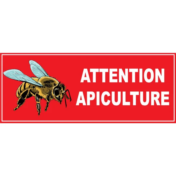 Attention apiculture-Panneau attention abeille-Panneaux Signalétiques