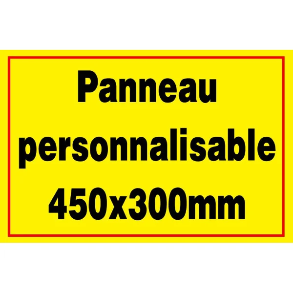 Panneau personnalisé 450x300mm (3:2)-Panneau personnalisé-Panneaux Signalétiques