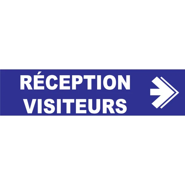 Réception visiteurs à droite-Panneau hôtel, restaurant, gîte-Panneaux Signalétiques