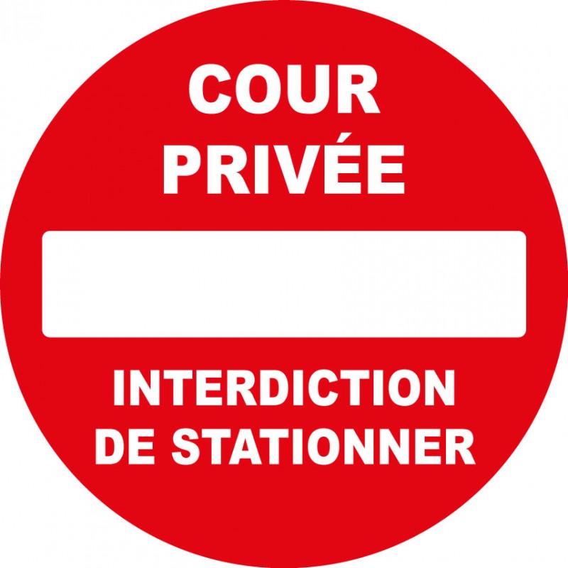 Panneau cour privée interdiction de stationner
