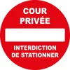 Cour privée interdiction de stationner-Panneau stationnement-Panneaux Signalétiques