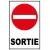 Sortie interdite-Panneau routier-Panneaux Signalétiques
