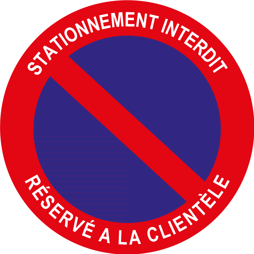 Enseigne de stationnement réservé avec TEXTE PERSONNALISABLE: stationnement  interdit