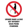 Uriner dans la rue est interdit sous peine d'amende-Interdiction-Panneaux Signalétiques
