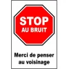 Stop au bruit-Interdiction-Panneaux Signalétiques