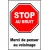 Stop au bruit-Interdiction-Panneaux Signalétiques