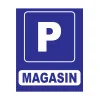 Parking magasin-Panneau parking-Panneaux Signalétiques