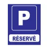 Parking réservé-Panneau parking-Panneaux Signalétiques