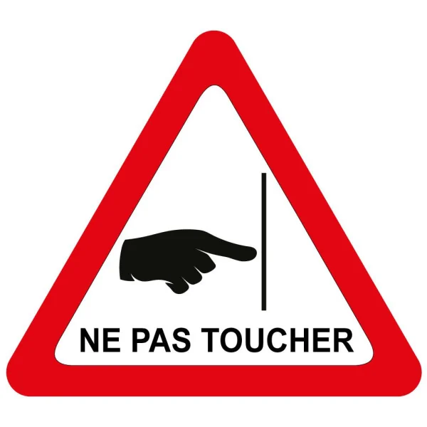 Panneau danger ne pas toucher-Panneau attention Danger-Panneaux Signalétiques