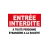 Panneau entrée interdite à toute personne étrangère à la société-Panneau accès interdit-Panneaux Signalétiques